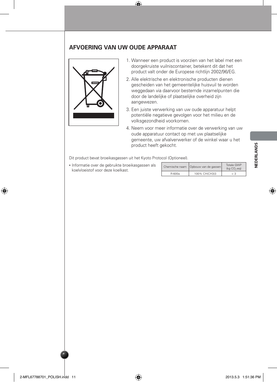 Verzorging en onderhoud, Afvoering van uw oude apparaat | LG GSL545NSQV User Manual | Page 111 / 324