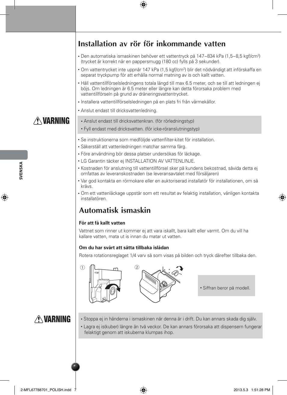 Varning, Installation av rör för inkommande vatten, Automatisk ismaskin | Installation | LG GSL545NSQV User Manual | Page 120 / 324