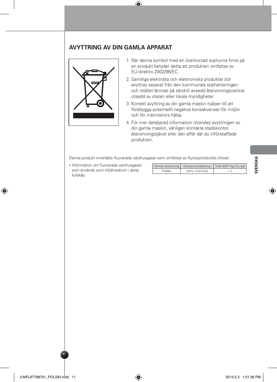 Service och underhåll, Avyttring av din gamla apparat | LG GSL545NSQV User Manual | Page 125 / 324