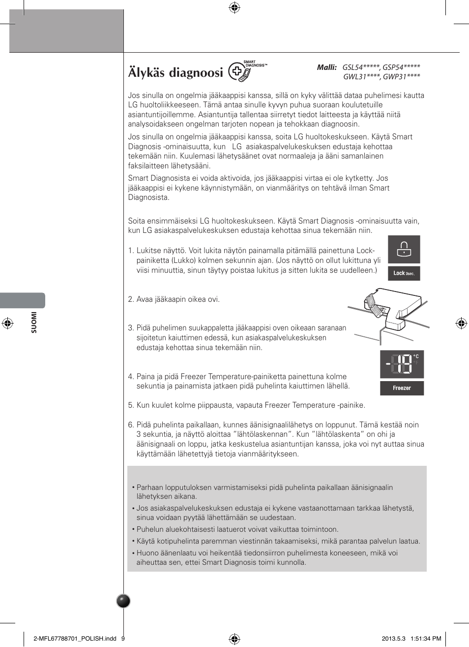 Ostrożnie, Älykäs diagnoosi, Hoito ja huolto | LG GSL545NSQV User Manual | Page 152 / 324