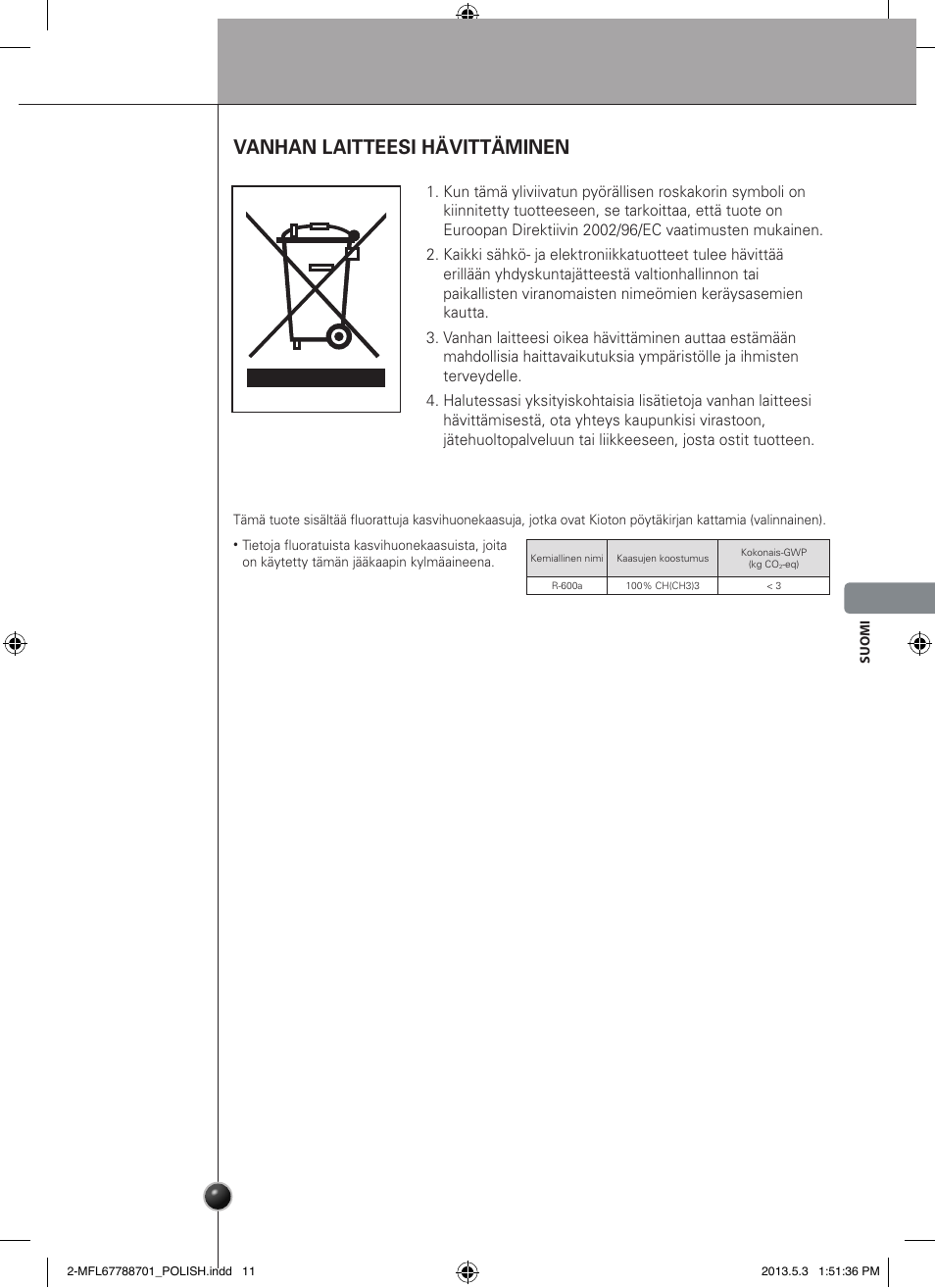 Hoito ja huolto, Vanhan laitteesi hävittäminen | LG GSL545NSQV User Manual | Page 153 / 324