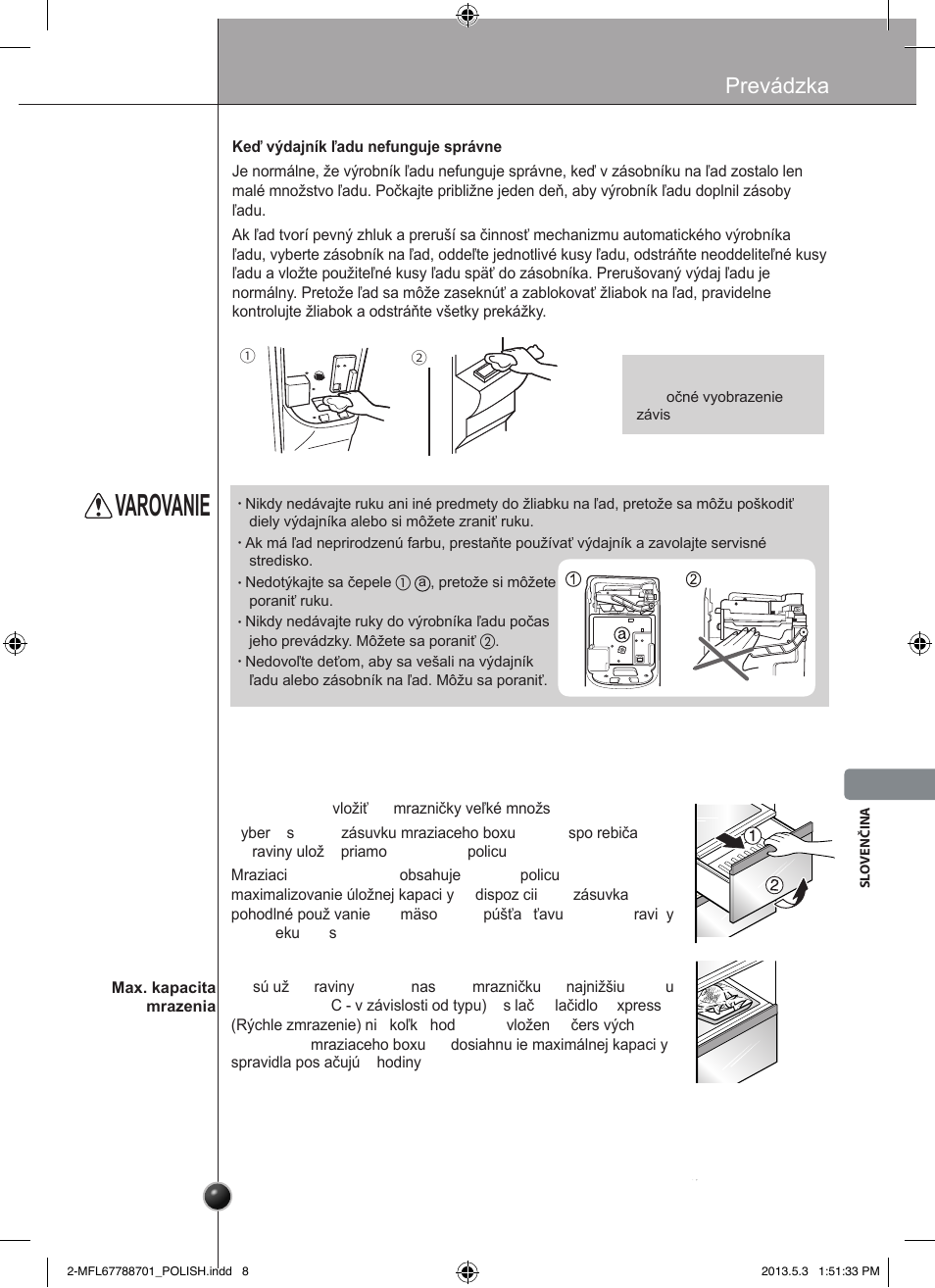 Varovanie, Mraziaci box (platí len pre niektoré modely), Prevádzka | LG GSL545NSQV User Manual | Page 205 / 324