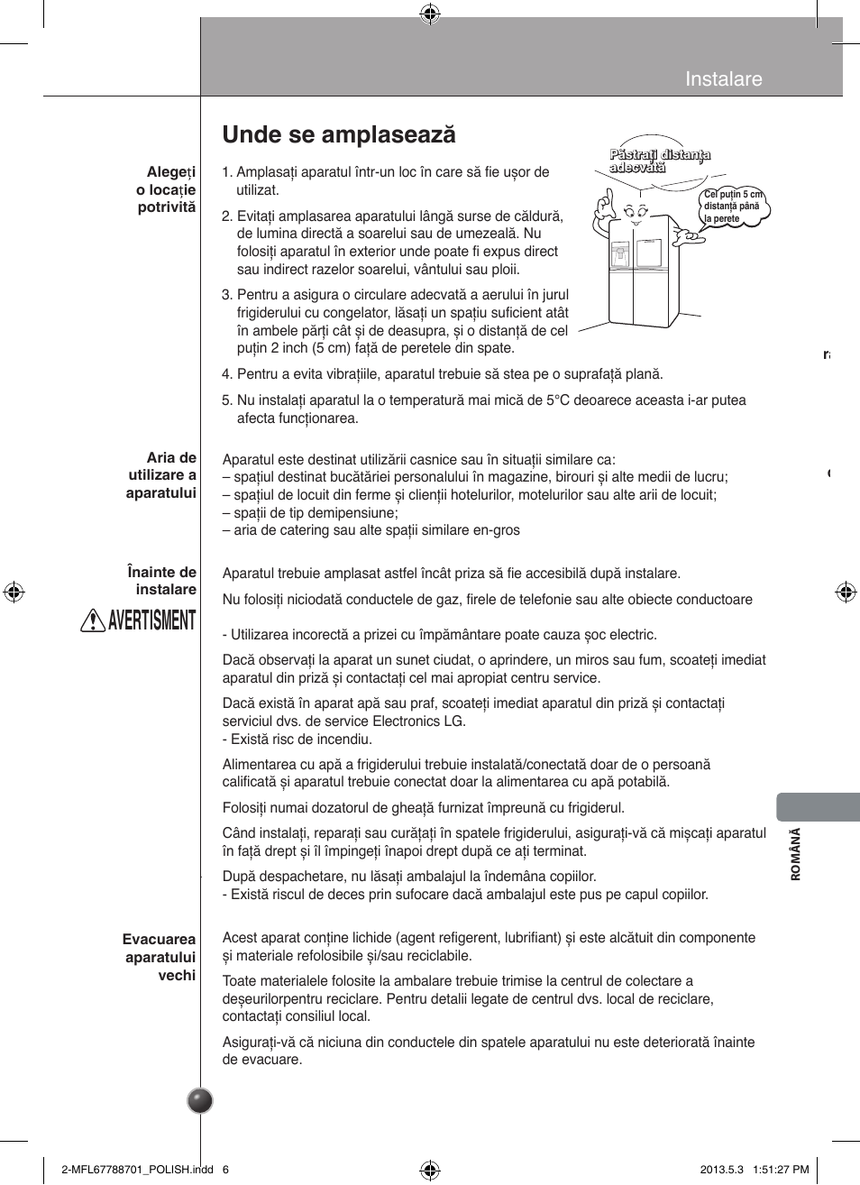 Avertisment, Unde se amplasează, Instalare | LG GSL545NSQV User Manual | Page 231 / 324