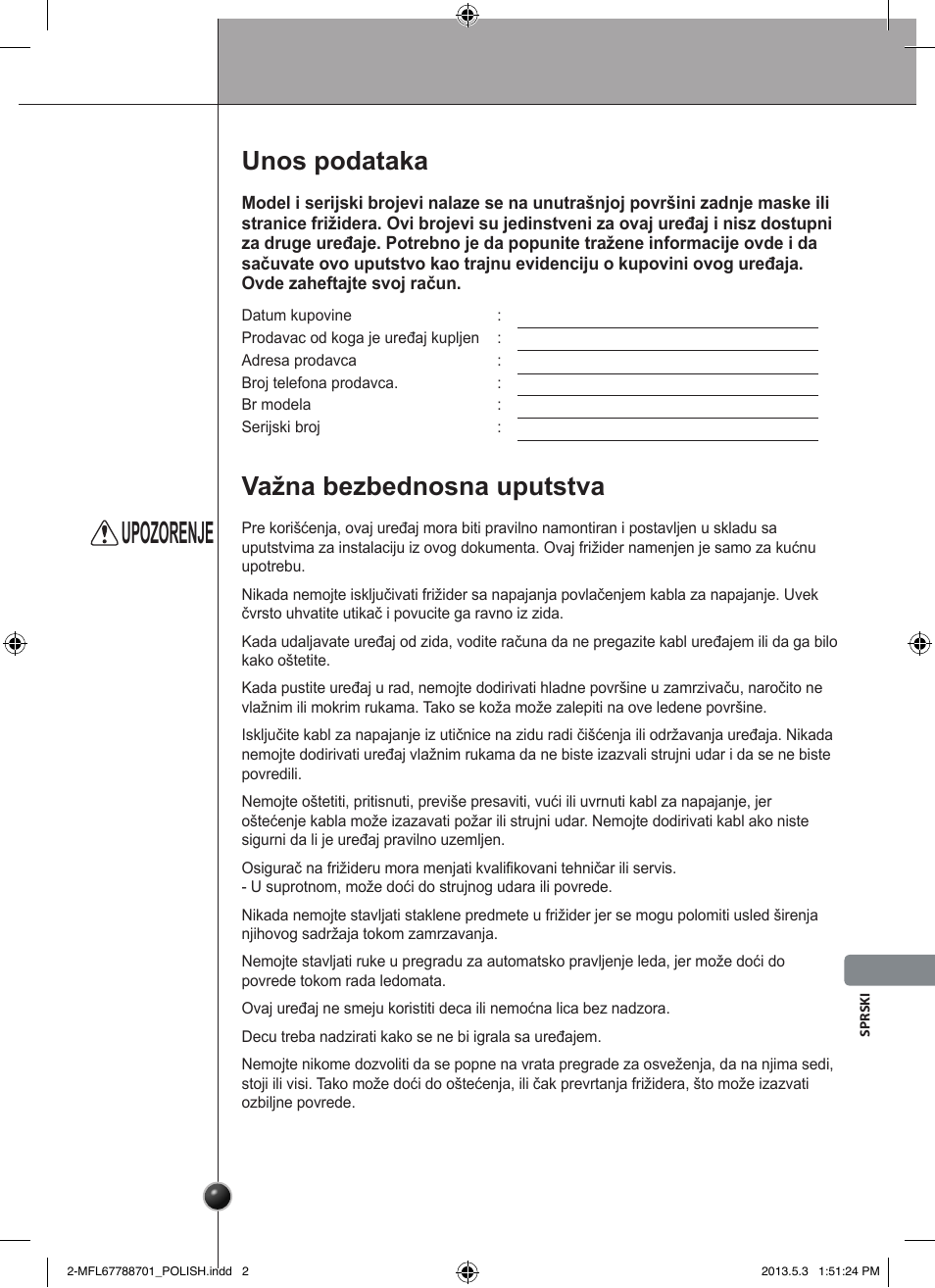 Upozorenje, Unos podataka, Važna bezbednosna uputstva | Uvod | LG GSL545NSQV User Manual | Page 255 / 324