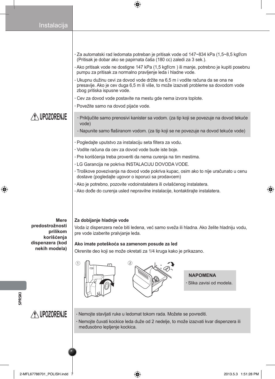 Upozorenje pažnja, Upozorenje, Postavljanje cevi za dovod vode | Automatski ledomat, Instalacija | LG GSL545NSQV User Manual | Page 260 / 324