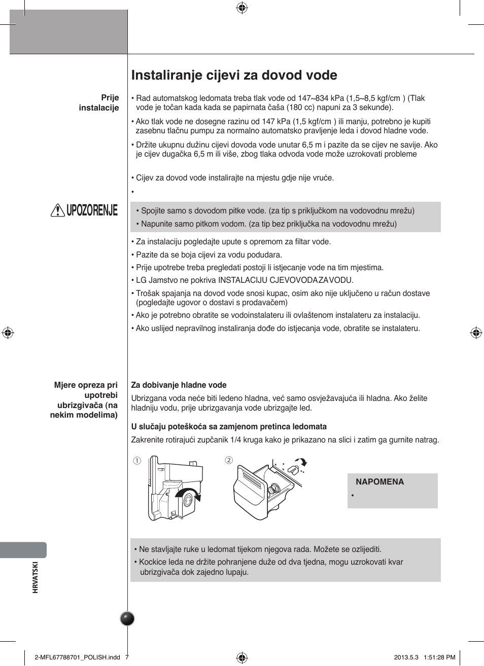 Upozorenje oprez, Instaliranje cijevi za dovod vode, Auto aparat za led | Instaliranje | LG GSL545NSQV User Manual | Page 288 / 324