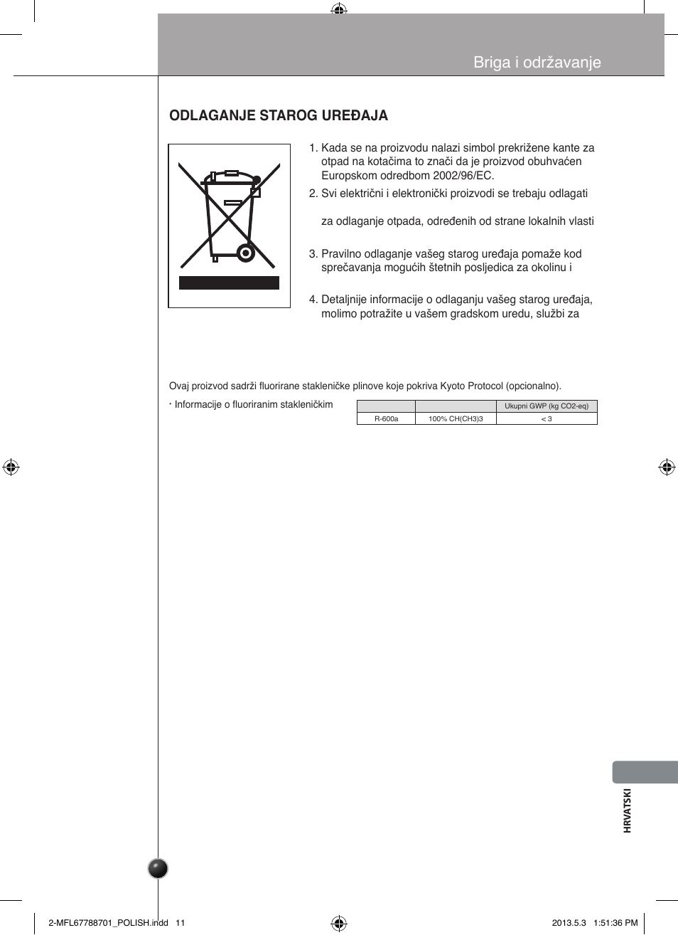 Briga i održavanje, Odlaganje starog uređaja | LG GSL545NSQV User Manual | Page 293 / 324