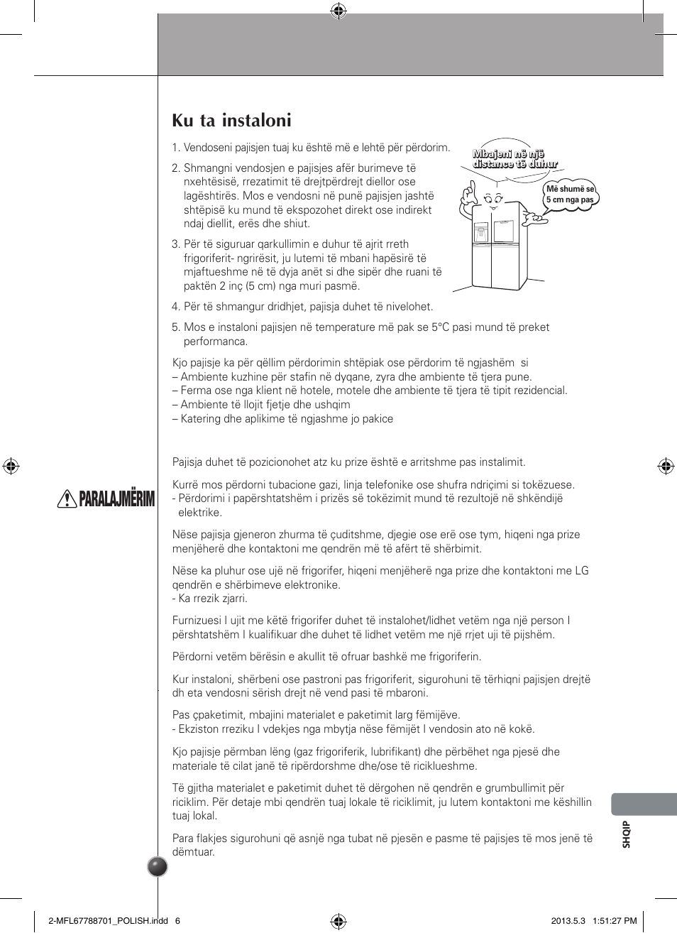 Paralajmërim, Ku ta instaloni, Instalimi | LG GSL545NSQV User Manual | Page 301 / 324