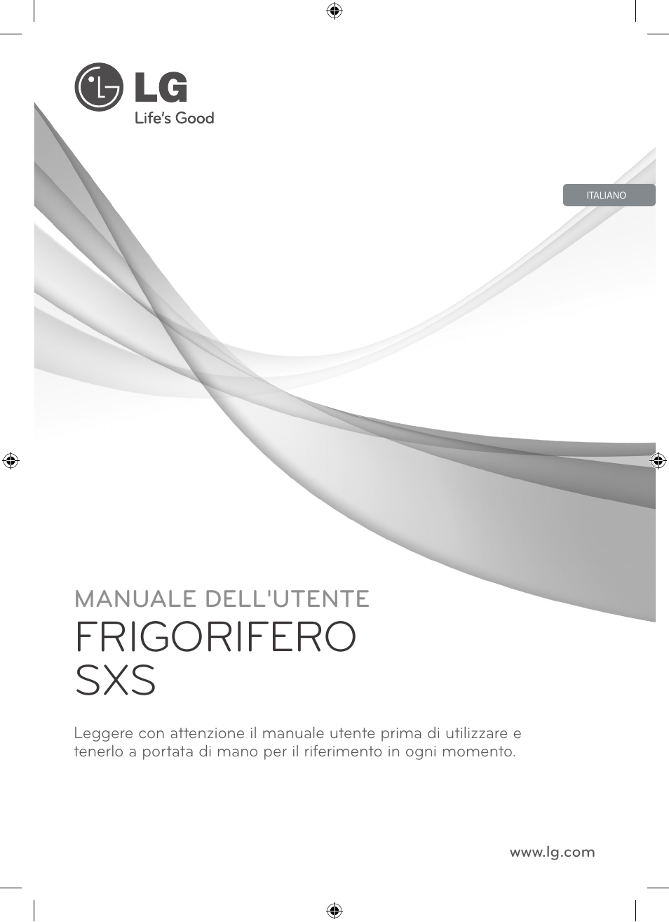 Frigorifero sxs, Manuale dell'utente | LG GSL545NSQV User Manual | Page 43 / 324