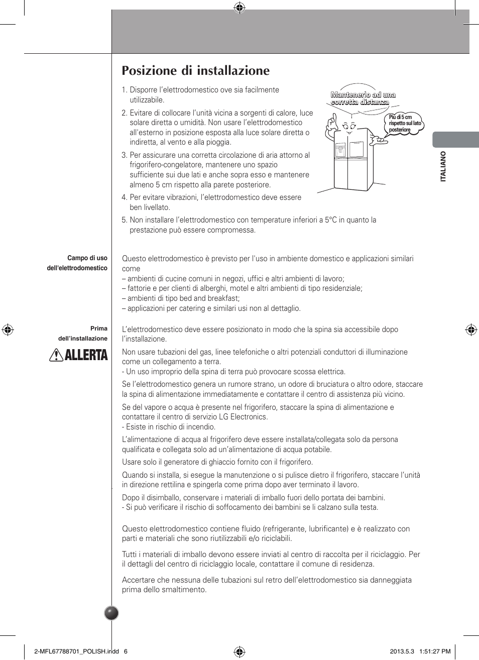 Allerta, Posizione di installazione, Installazione | LG GSL545NSQV User Manual | Page 49 / 324