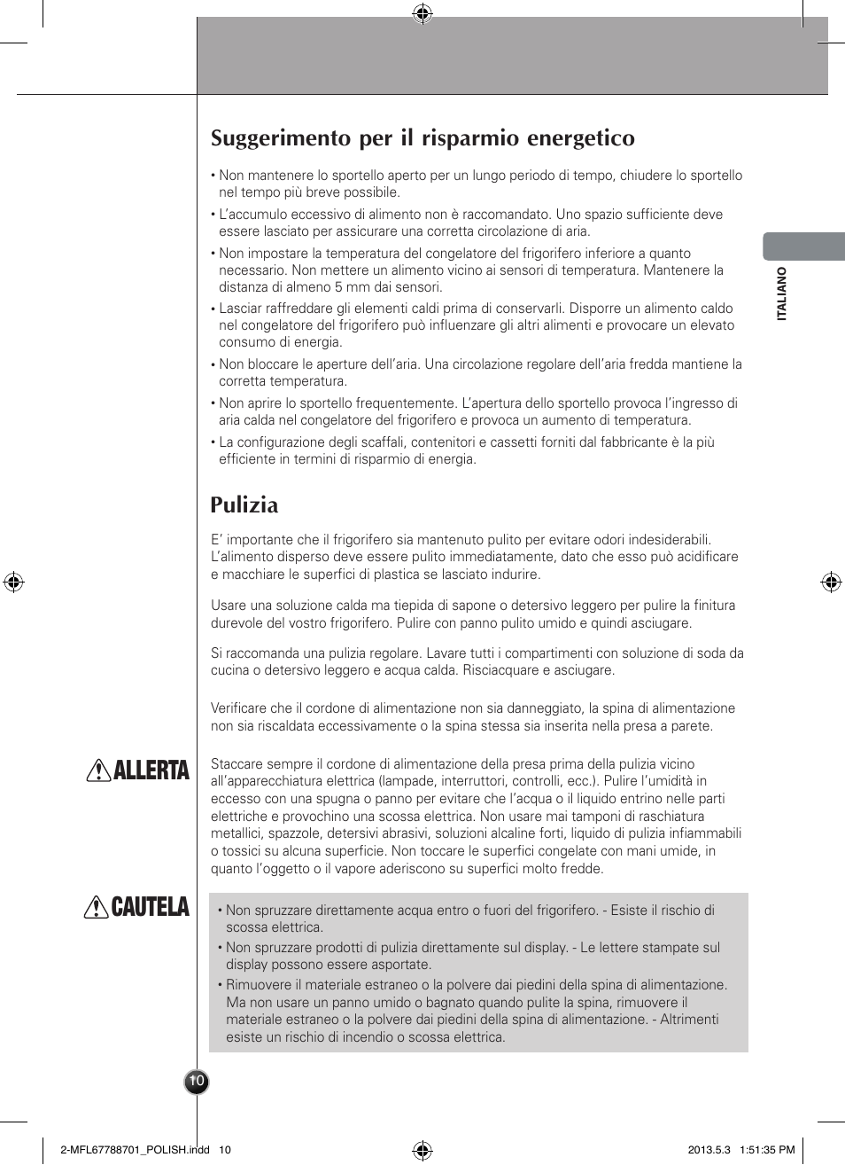 Allerta, Cautela, Suggerimento per il risparmio energetico | Pulizia, Cura e manutenzione | LG GSL545NSQV User Manual | Page 53 / 324