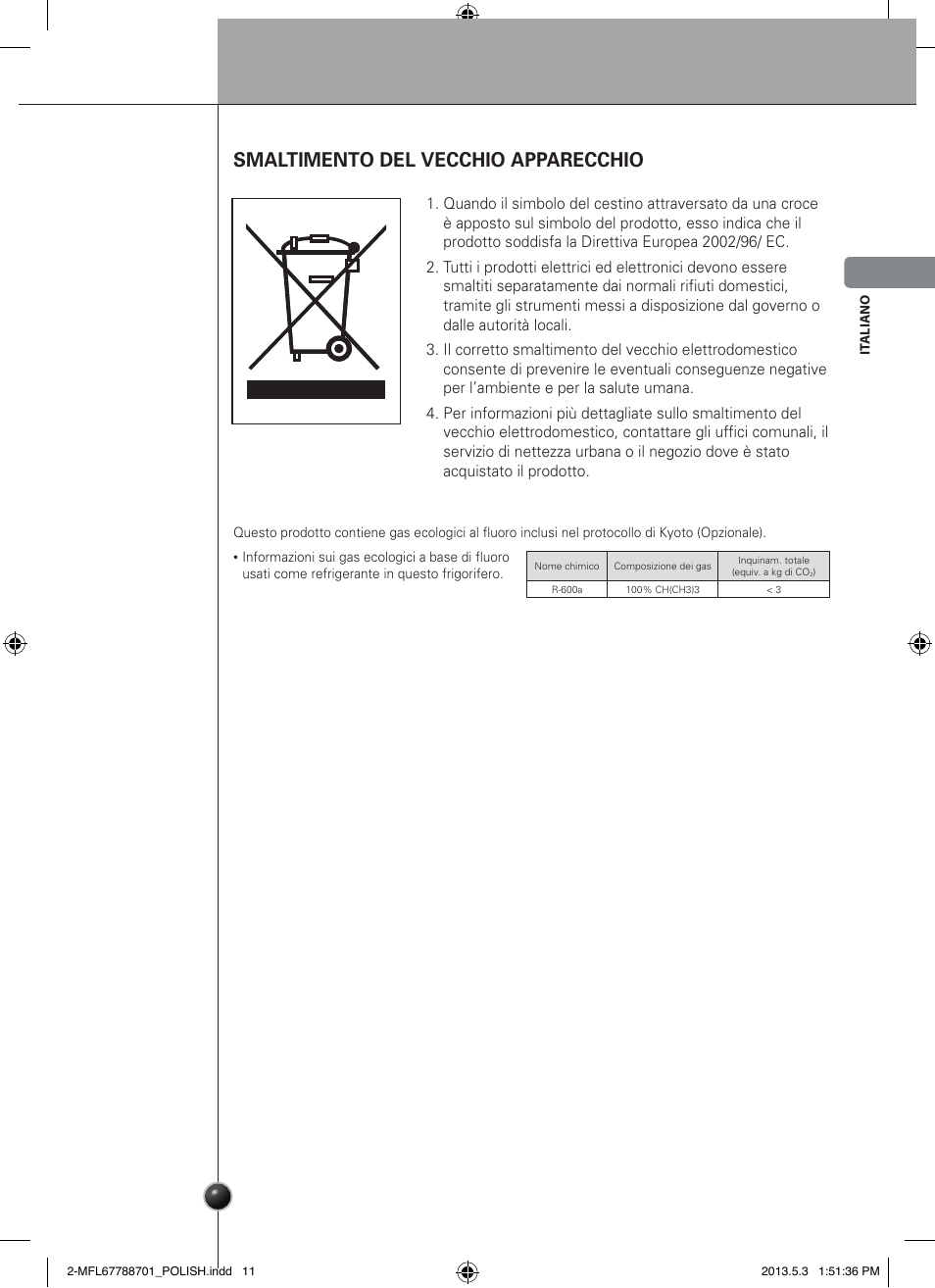 Cura e manutenzione, Smaltimento del vecchio apparecchio | LG GSL545NSQV User Manual | Page 55 / 324