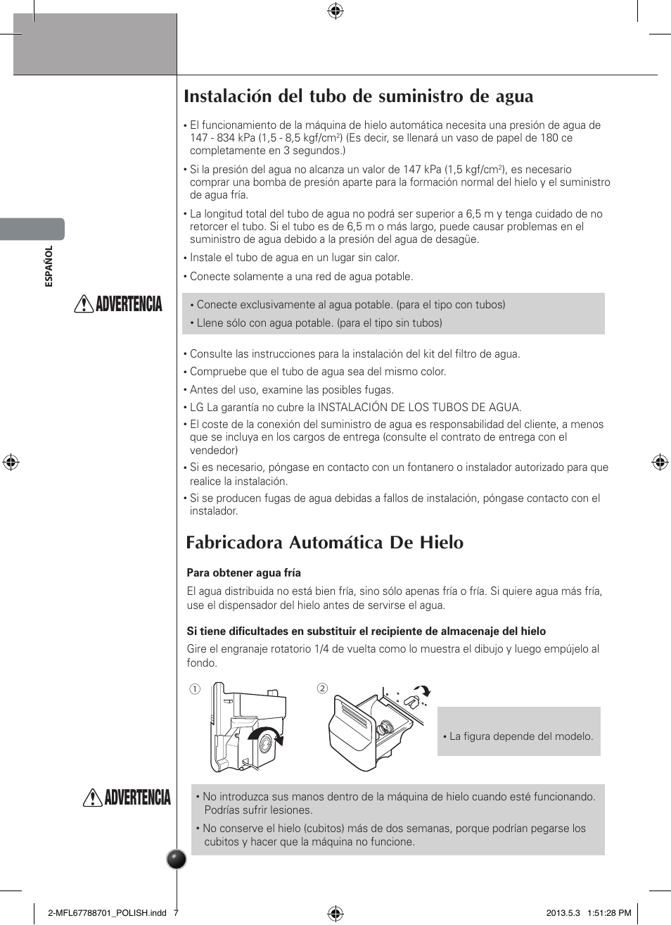 Advertencia precaución, Advertencia, Instalación del tubo de suministro de agua | Fabricadora automática de hielo, Instalación | LG GSL545NSQV User Manual | Page 64 / 324