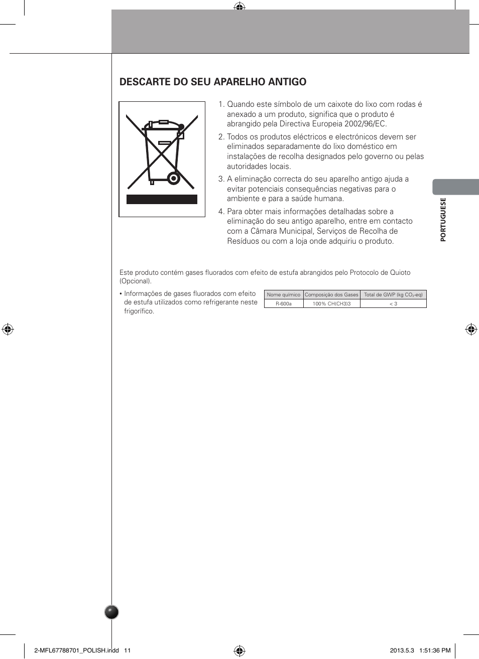 Cuidados e manutenção, Descarte do seu aparelho antigo | LG GSL545NSQV User Manual | Page 83 / 324