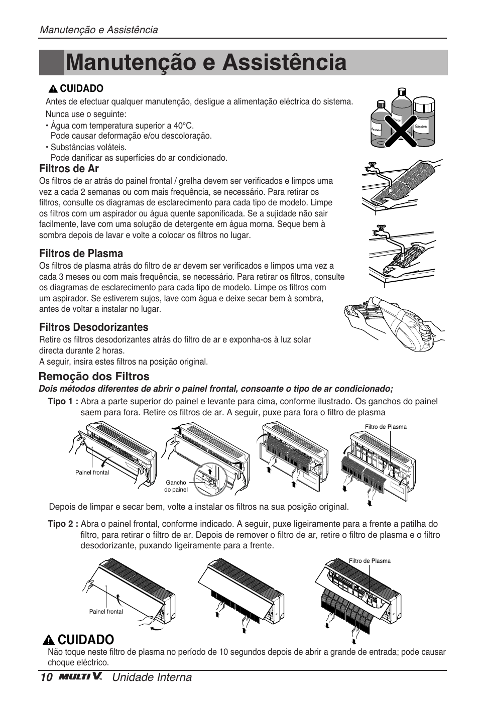 Manutenção e assistência, Cuidado, 10 unidade interna | Filtros de ar, Filtros de plasma, Filtros desodorizantes, Remoção dos filtros | LG ARNU15GSER2 User Manual | Page 82 / 205