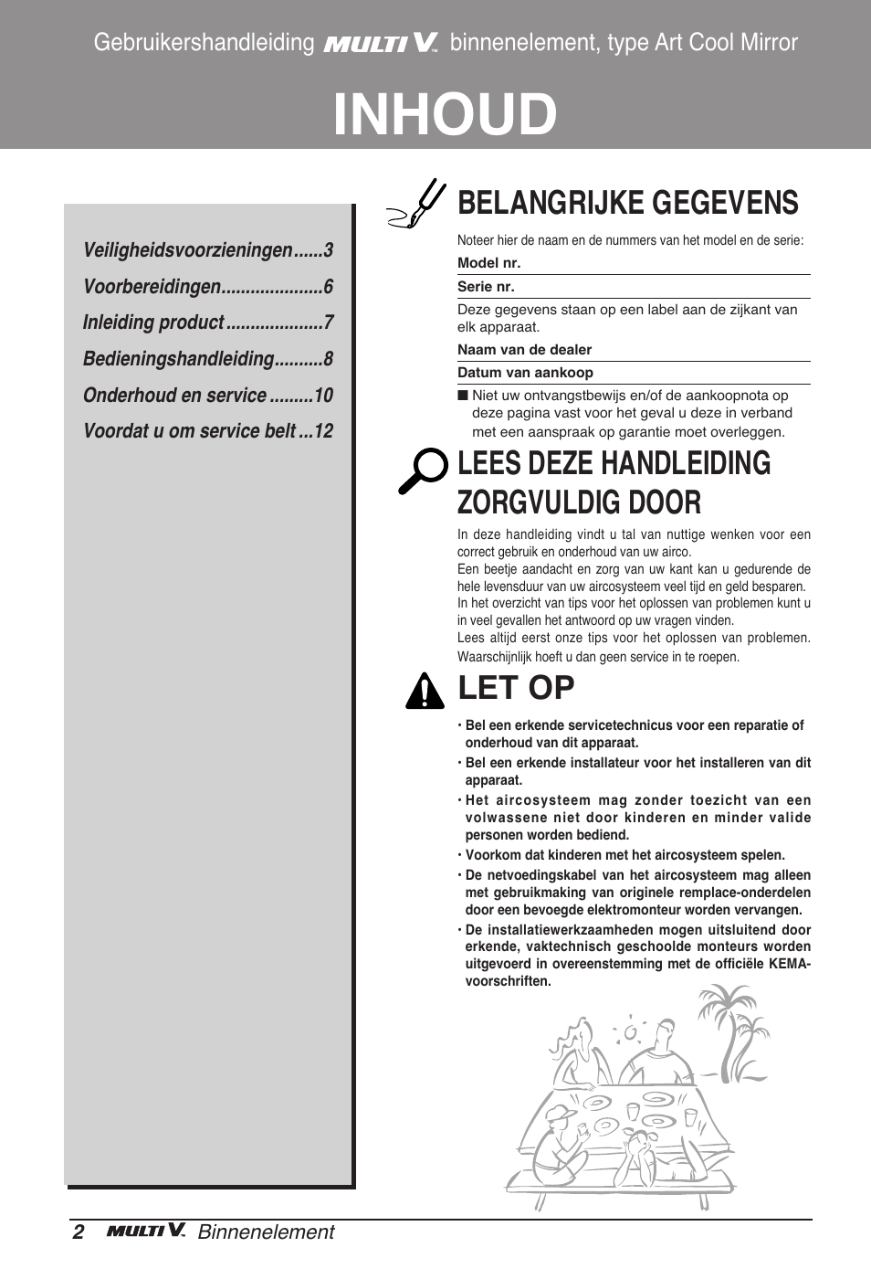 Inhoud, Belangrijke gegevens, Lees deze handleiding zorgvuldig door | Let op | LG ARNU15GSER2 User Manual | Page 86 / 205