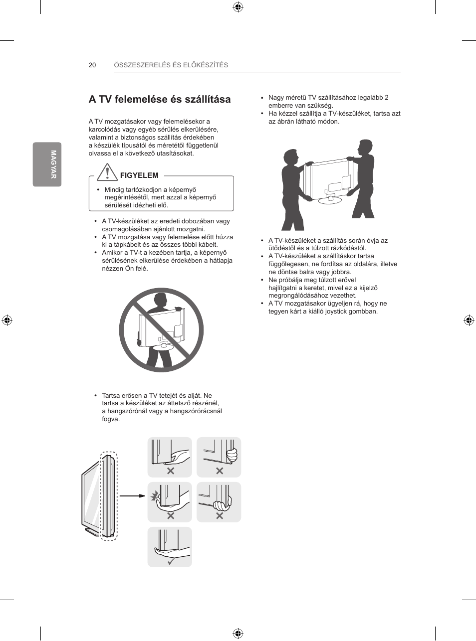 A tv felemelése és szállítása | LG 55LB700V User Manual | Page 118 / 795