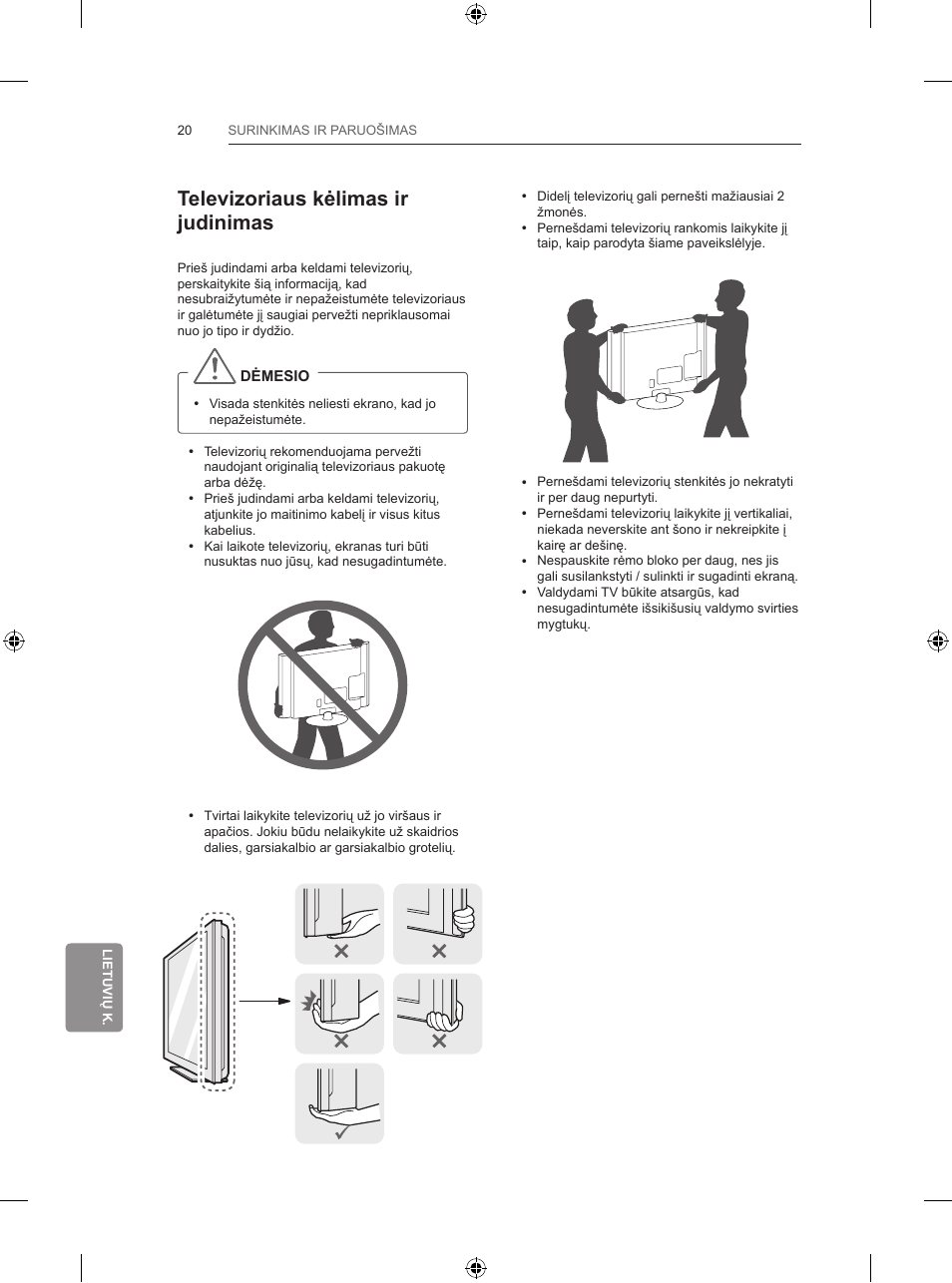Televizoriaus kėlimas ir judinimas | LG 47LB731V User Manual | Page 342 / 588