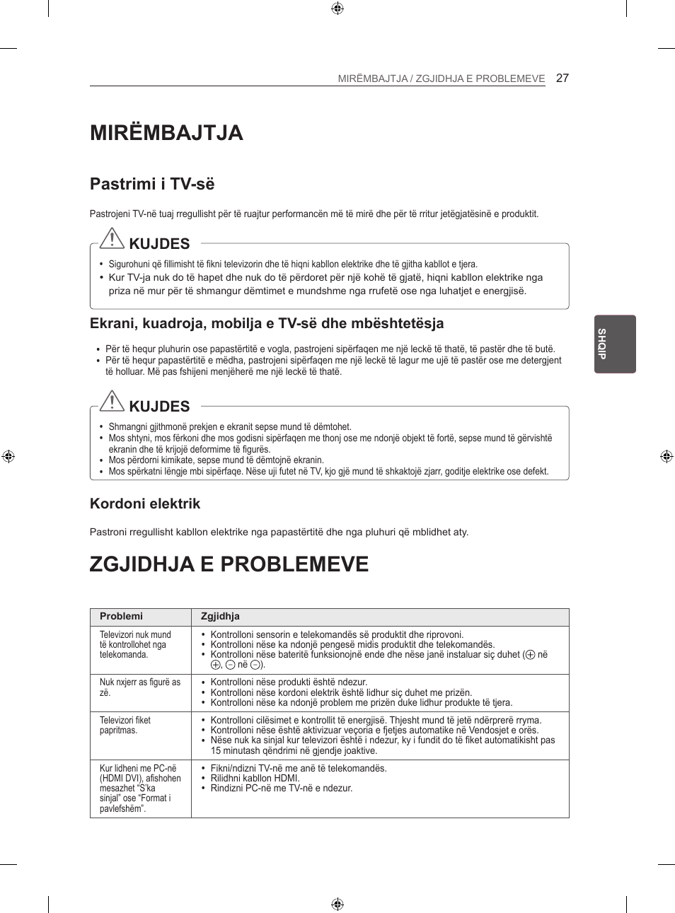 Mirëmbajtja, Zgjidhja e problemeve, Pastrimi i tv-së | Kujdes, Ekrani, kuadroja, mobilja e tv-së dhe mbështetësja, Kordoni elektrik | LG 42LA860V User Manual | Page 423 / 516