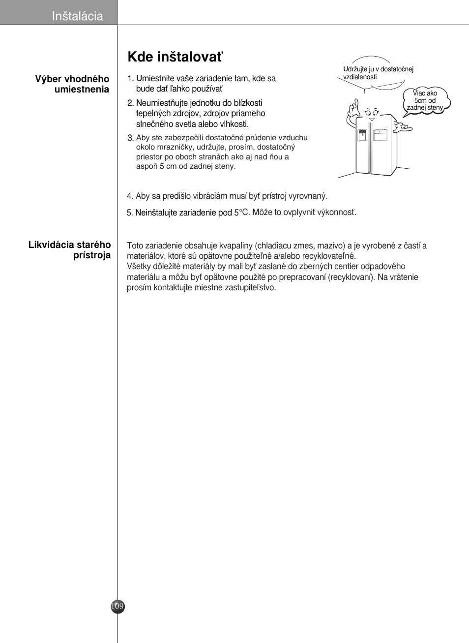 Kde in‰talovaè, In‰talácia | LG GR-L227YLQA User Manual | Page 109 / 132