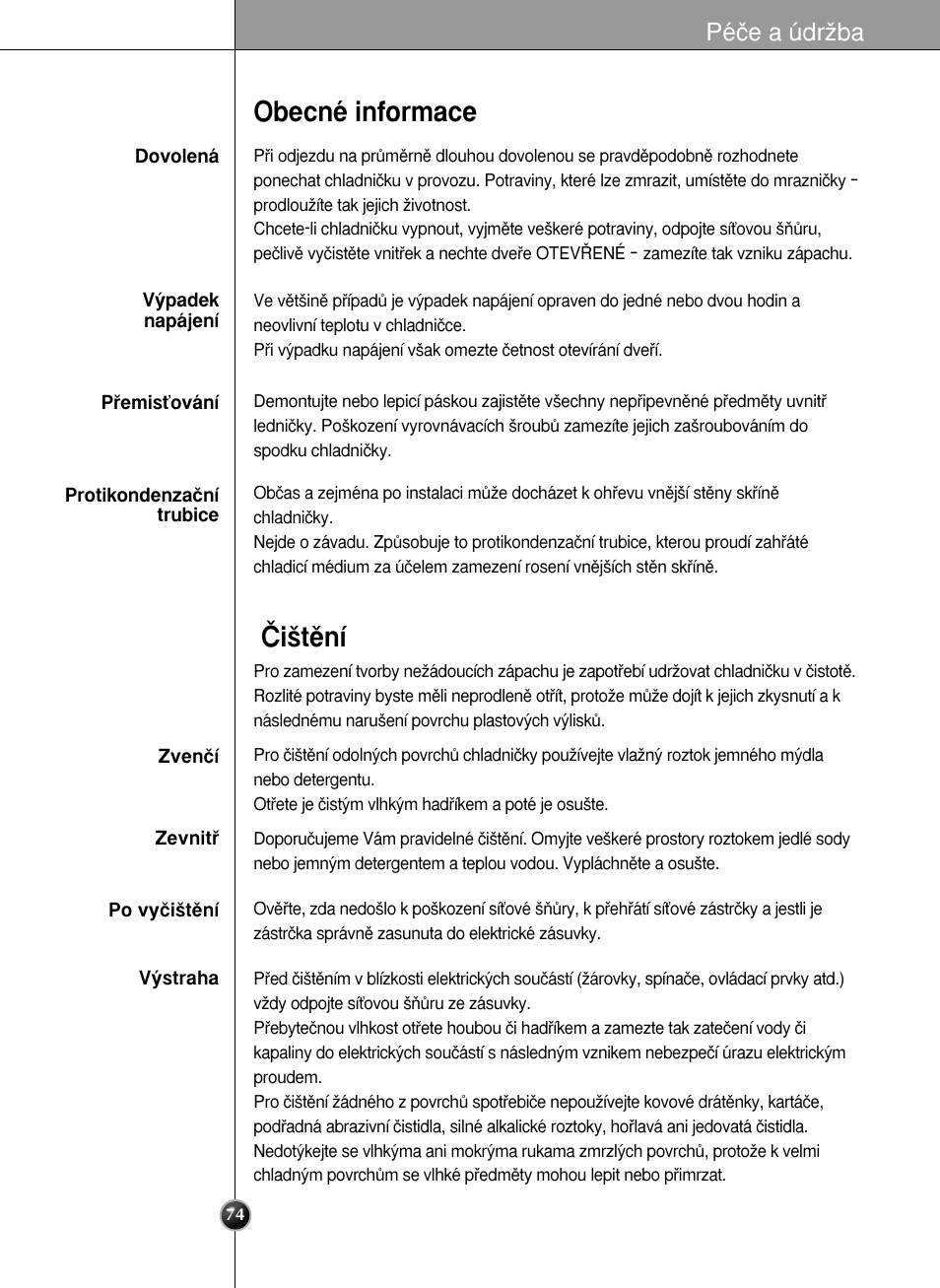 Obecné informace âi‰tûní, Péãe a údrïba | LG GR-L227YLQA User Manual | Page 74 / 132