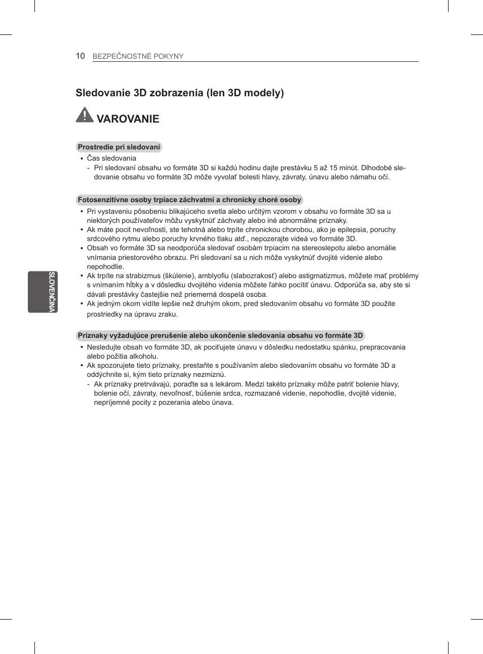 Varovanie, Sledovanie 3d zobrazenia (len 3d modely) | LG 47LM615S User Manual | Page 112 / 441