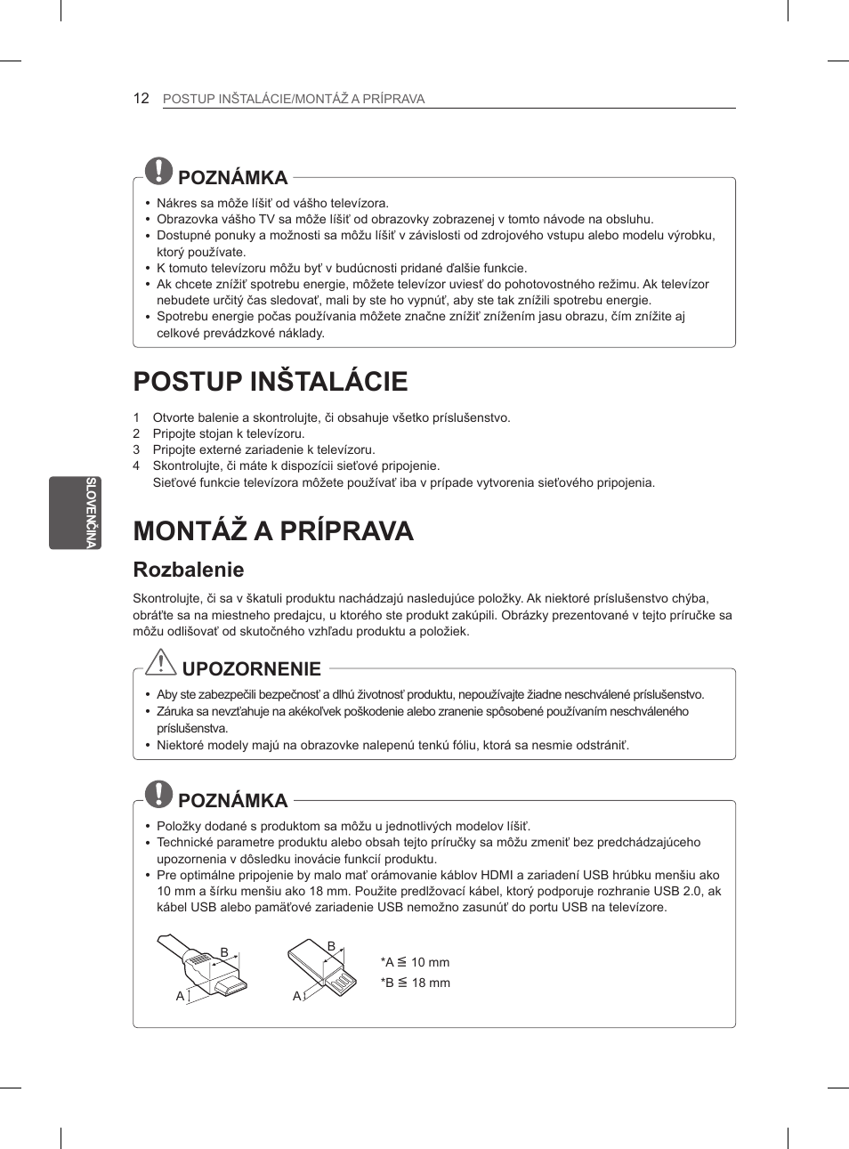 Postup inštalácie, Montáž a príprava, Rozbalenie | Poznámka, Upozornenie | LG 47LM615S User Manual | Page 114 / 441