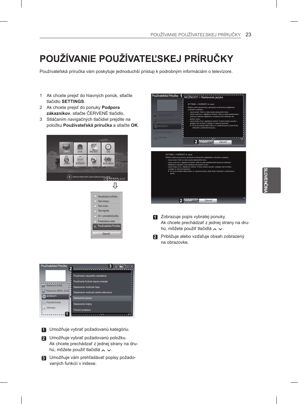 Používanie používateľskej príručky | LG 47LM615S User Manual | Page 125 / 441