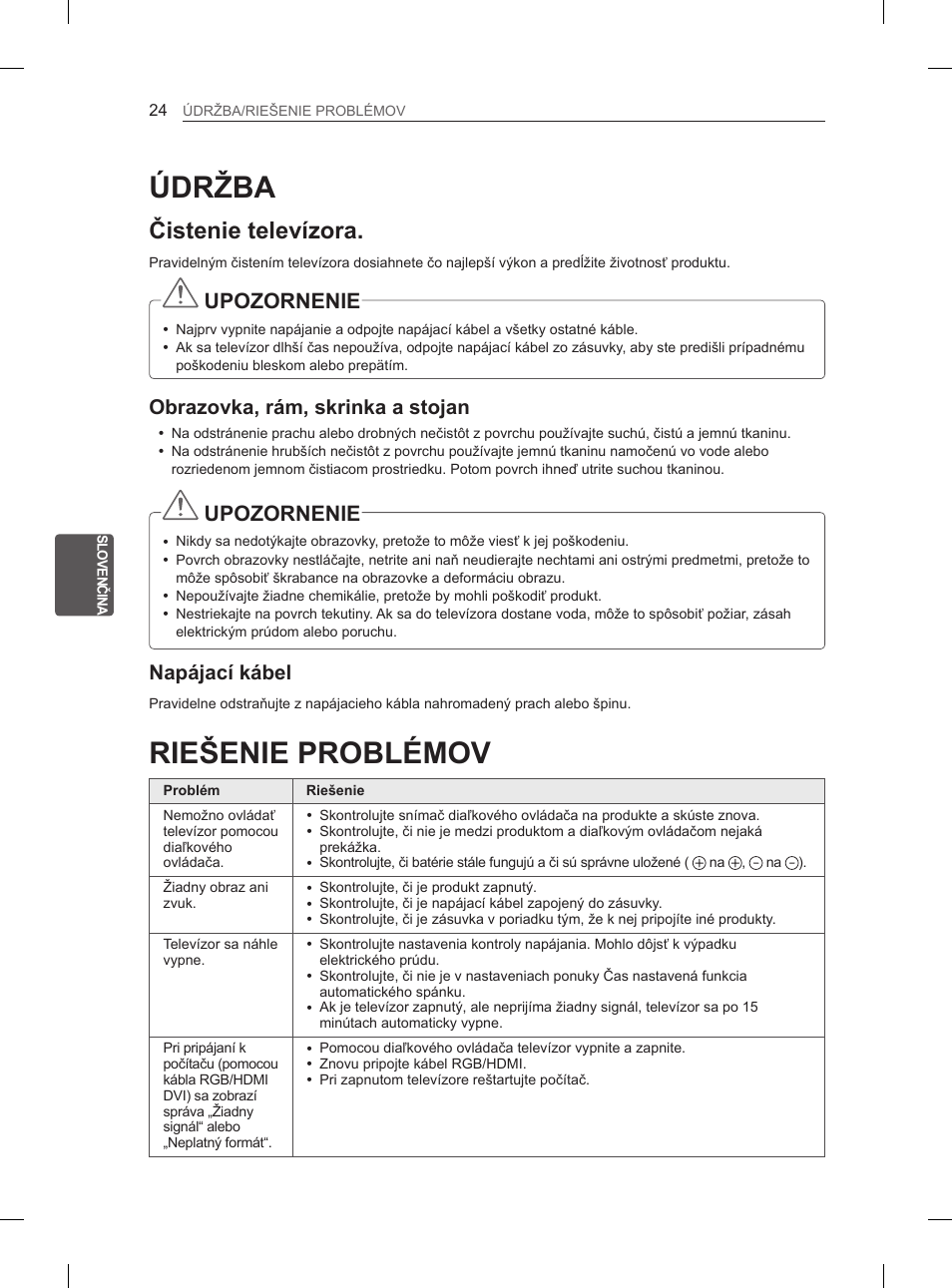 Údržba, Riešenie problémov, Čistenie televízora | Upozornenie, Obrazovka, rám, skrinka a stojan, Napájací kábel | LG 47LM615S User Manual | Page 126 / 441