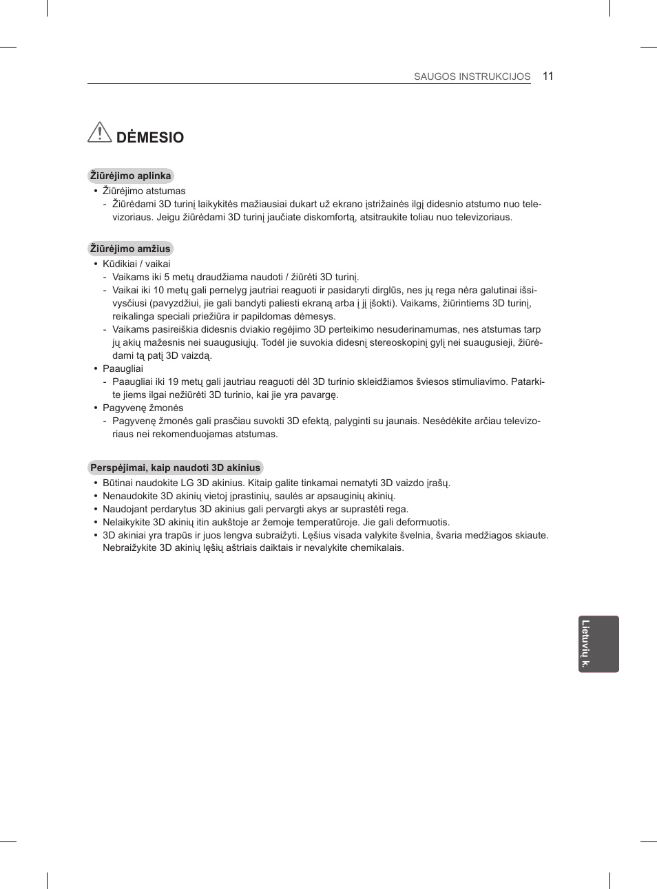 Dėmesio | LG 47LM615S User Manual | Page 209 / 441