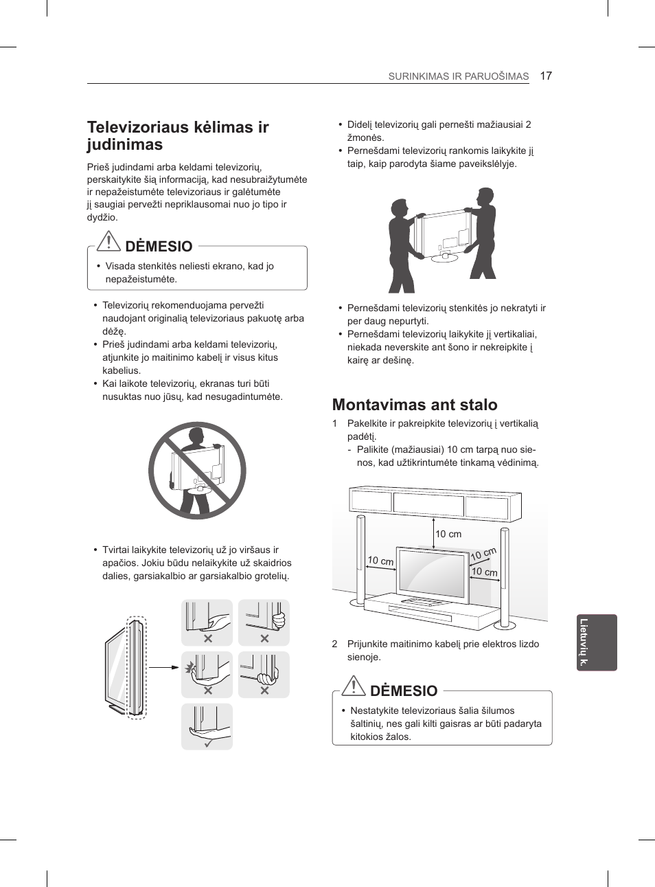 Televizoriaus kėlimas ir judinimas, Montavimas ant stalo, Dėmesio | LG 47LM615S User Manual | Page 215 / 441