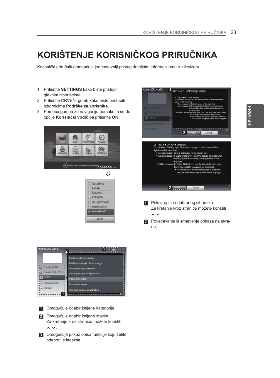 Korištenje korisničkog priručnika, Hr hr va tski korištenje korisničkog priručnika, 2 povećavanje ili smanjenje prikaza na ekra- nu | LG 47LM615S User Manual | Page 317 / 441