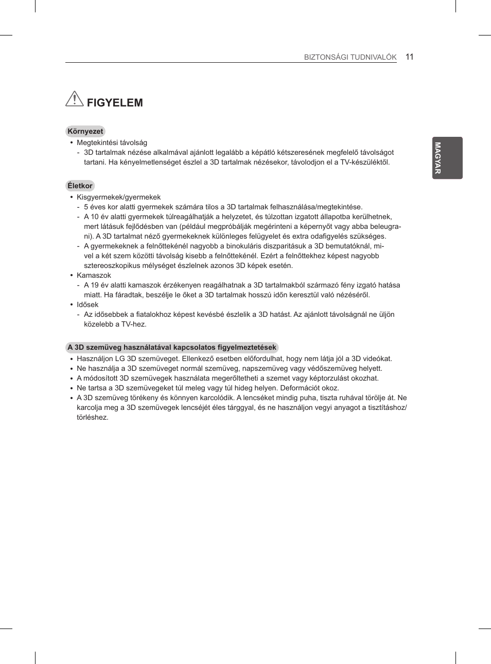 Figyelem | LG 47LM615S User Manual | Page 41 / 441