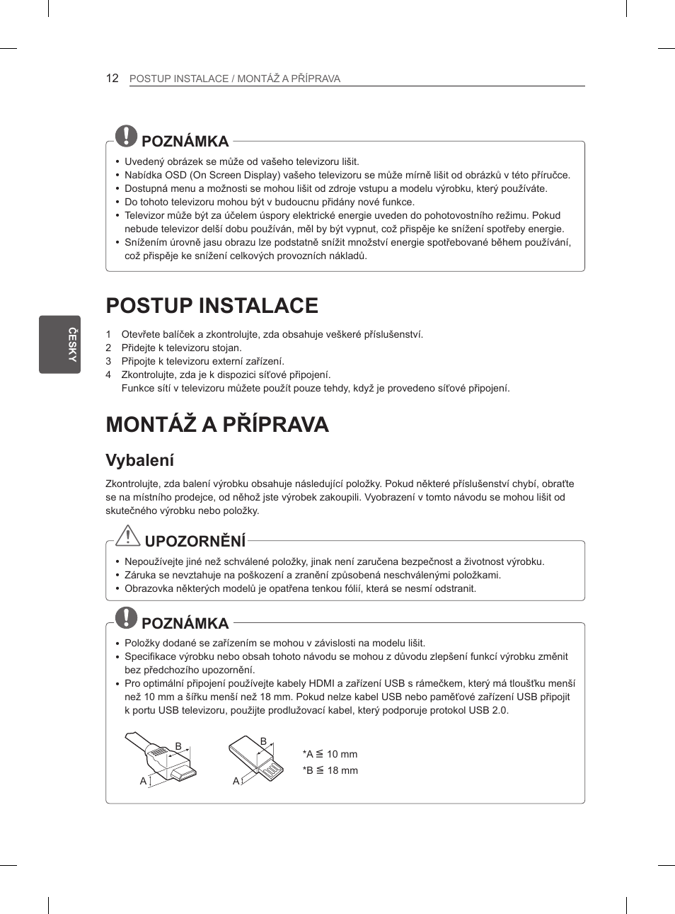 Postup instalace, Montáž a příprava, Vybalení | Poznámka, Upozornění | LG 47LM615S User Manual | Page 90 / 441