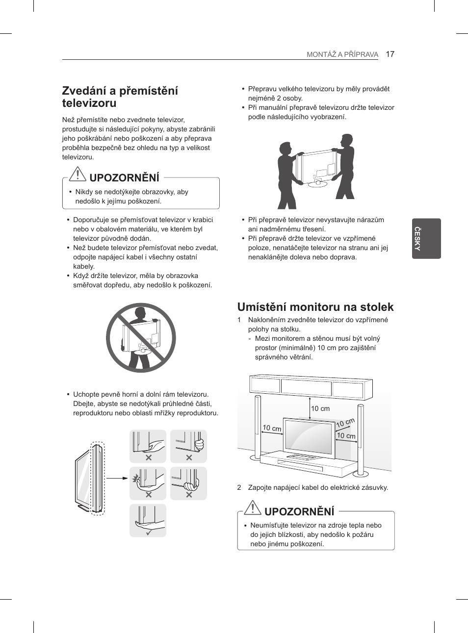 Zvedání a přemístění televizoru, Umístění monitoru na stolek, Upozornění | LG 47LM615S User Manual | Page 95 / 441