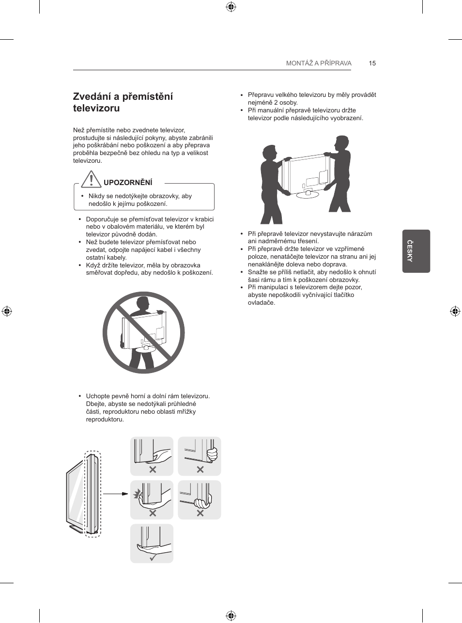 Zvedání a přemístění televizoru | LG 47LB570V User Manual | Page 113 / 392