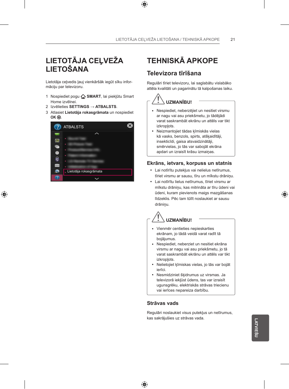 Lietotāja ceļveža lietošana, Tehniskā apkope, Televizora tīrīšana | LG 47LB570V User Manual | Page 251 / 392