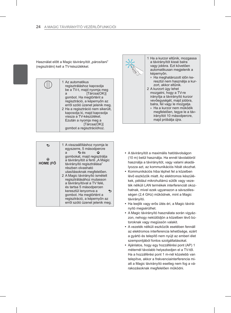 A magic távirányító regisztrálása, A magic távirányító használata | LG 37LS570S User Manual | Page 63 / 519