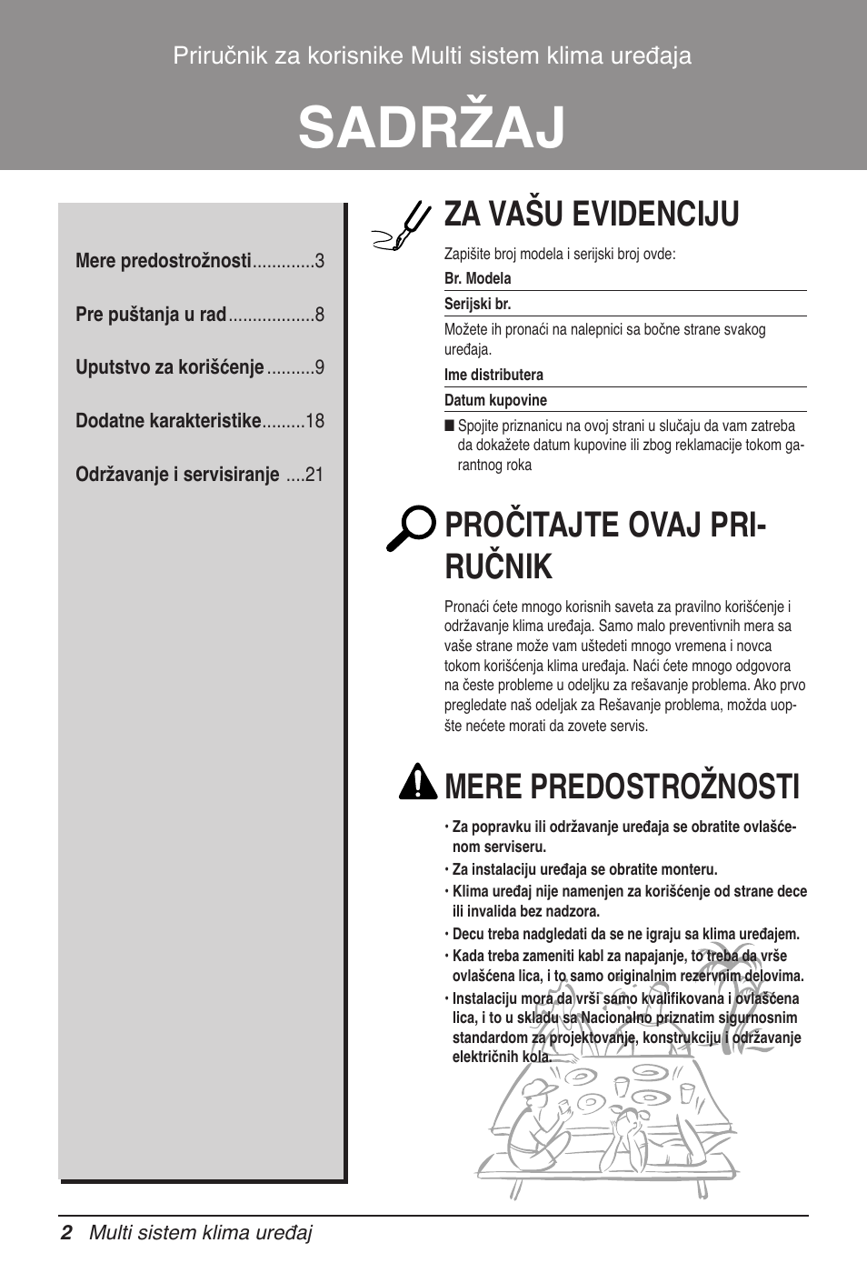 Sadržaj, Za vašu evidenciju, Pročitajte ovaj pri- ručnik | Mere predostrožnosti, Priručnik za korisnike multi sistem klima uređaja | LG MV12AH User Manual | Page 270 / 413