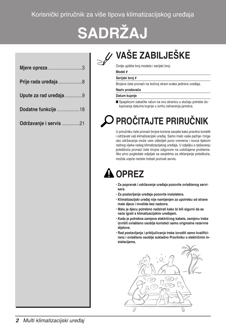 Sadržaj, Vaše zabilješke, Pročitajte priručnik | Oprez | LG MV12AH User Manual | Page 294 / 413