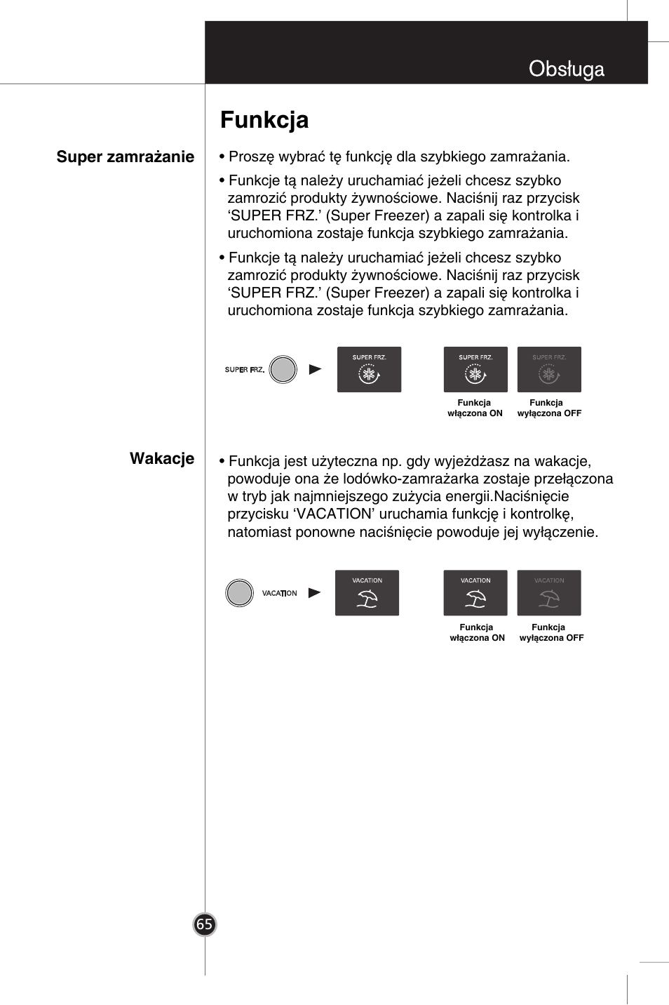 Funkcja, Super zamrażanie, Wakacje | LG GR-B359PQA User Manual | Page 61 / 87