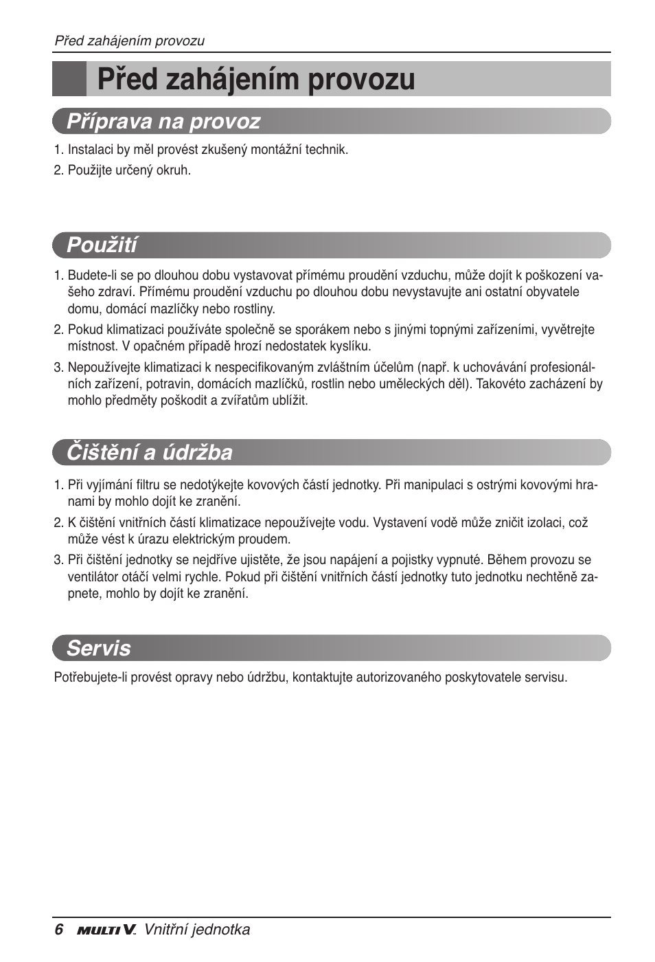 Před zahájením provozu, Příprava na provoz použití čištění a údržba servis | LG ARNU12GB1G2 User Manual | Page 126 / 205