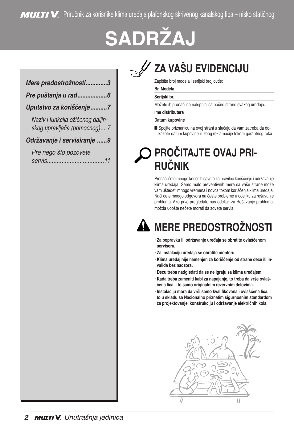 Sadržaj, Za vašu evidenciju, Pročitajte ovaj pri- ručnik | Mere predostrožnosti | LG ARNU12GB1G2 User Manual | Page 158 / 205