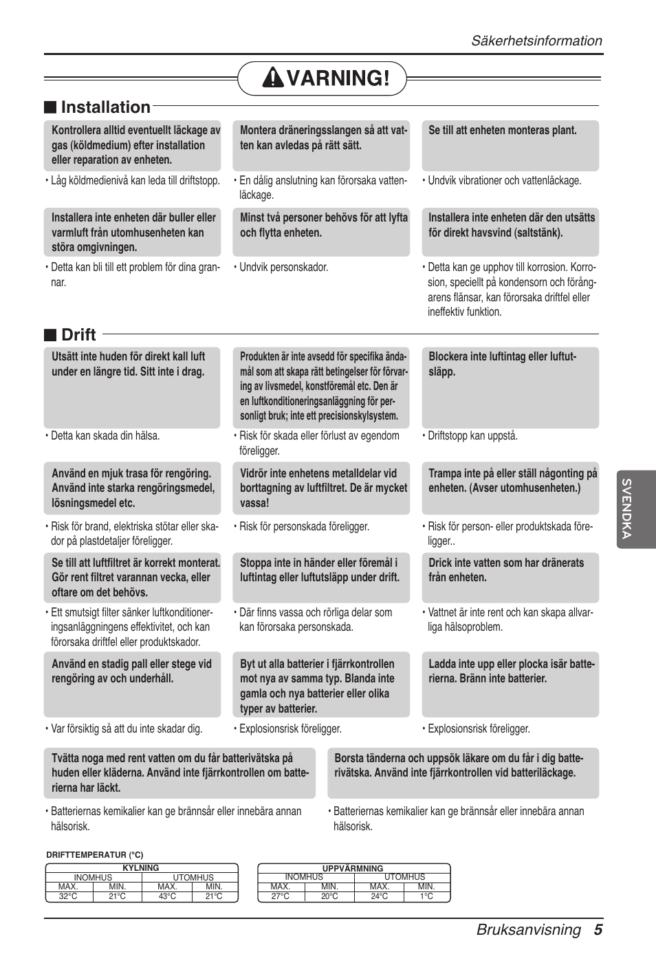 N installation, N drift, Bruksanvisning 5 | Säkerhetsinformation | LG ARNU12GB1G2 User Manual | Page 185 / 205