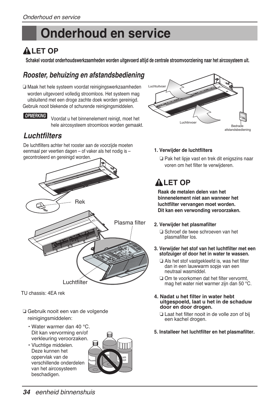 Onderhoud en service, Rooster, behuizing en afstandsbediening, Luchtfilters | Let op, 34 eenheid binnenshuis | LG MT11AH User Manual | Page 286 / 685