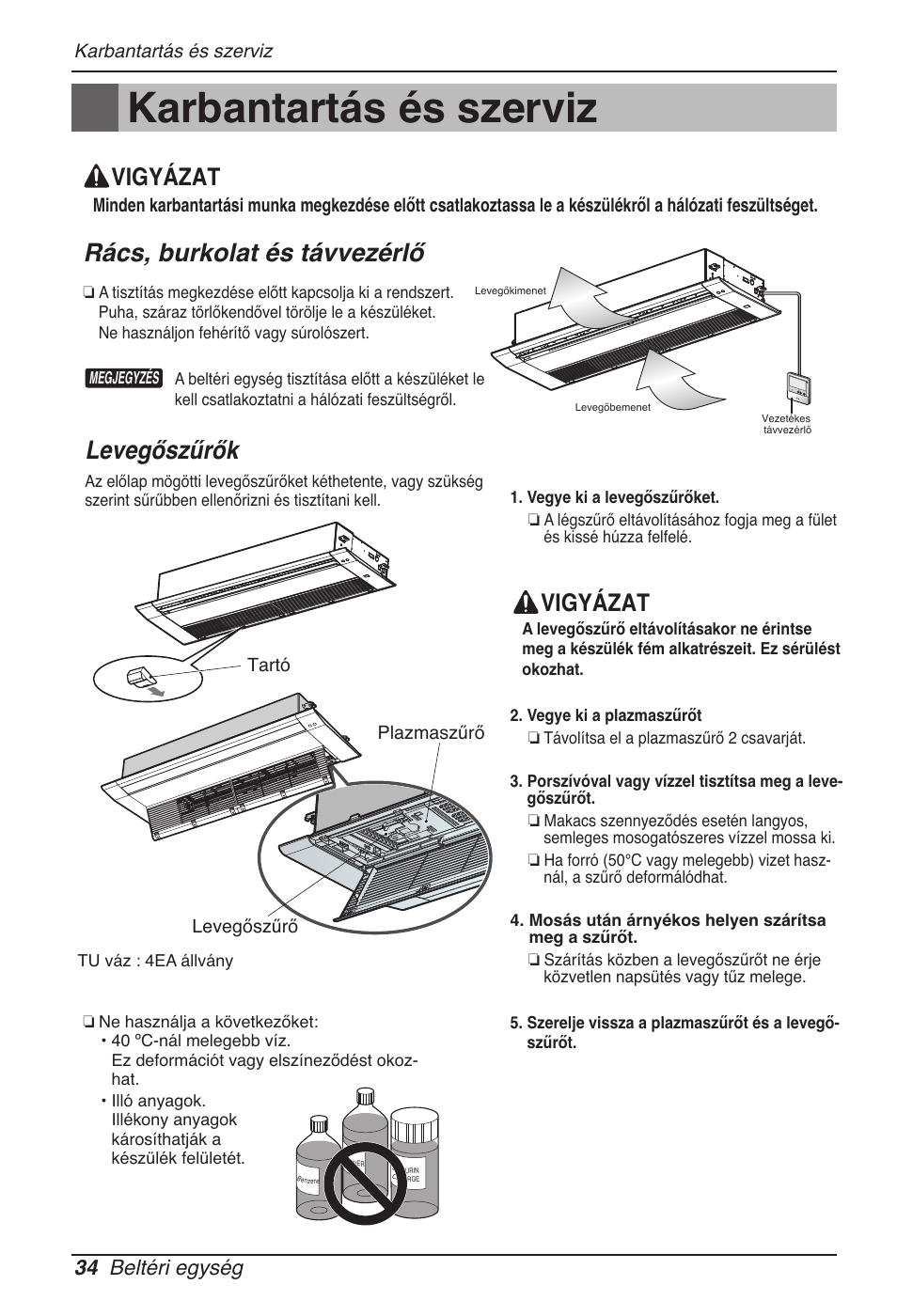 Karbantartás és szerviz, Rács, burkolat és távvezérlő, Levegőszűrők | Vigyázat, 34 beltéri egység | LG MT11AH User Manual | Page 430 / 685