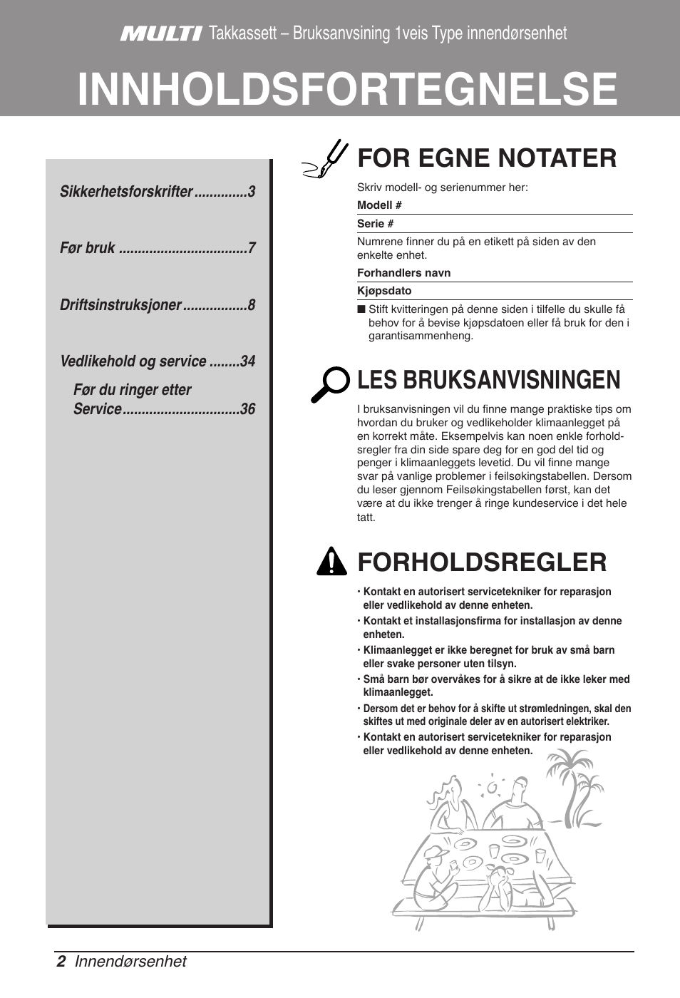 Innholdsfortegnelse, For egne notater, Les bruksanvisningen | Forholdsregler | LG MT11AH User Manual | Page 578 / 685