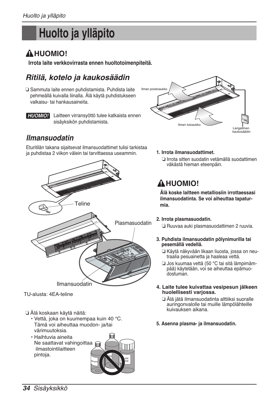 Huolto ja ylläpito, Ritilä, kotelo ja kaukosäädin, Ilmansuodatin | Huomio, 34 sisäyksikkö | LG MT11AH User Manual | Page 646 / 685