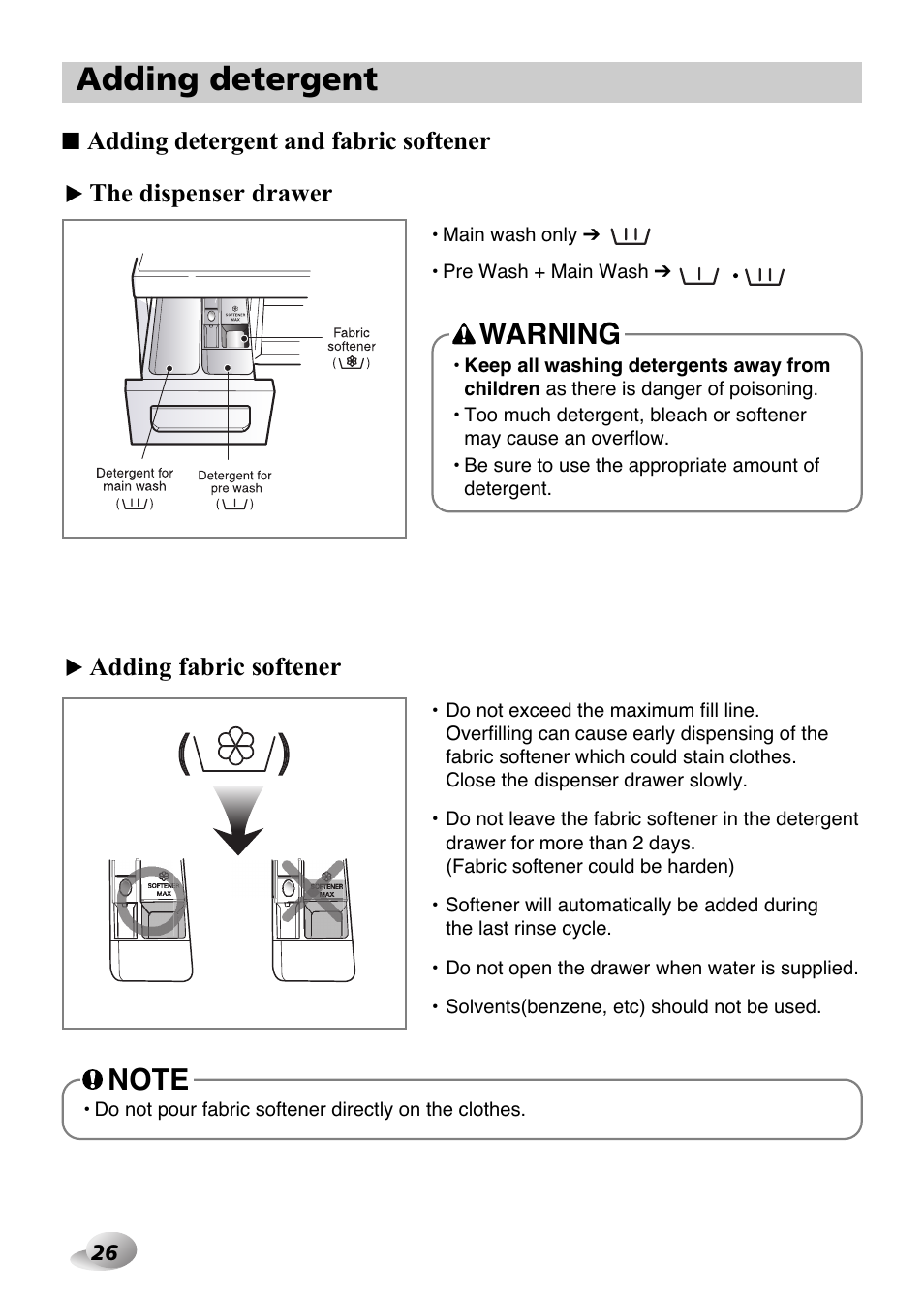 Adding detergent, Warning, The dispenser drawer ❿¤ adding fabric softener | Adding detergent and fabric softener | LG F1480FD9 User Manual | Page 26 / 40