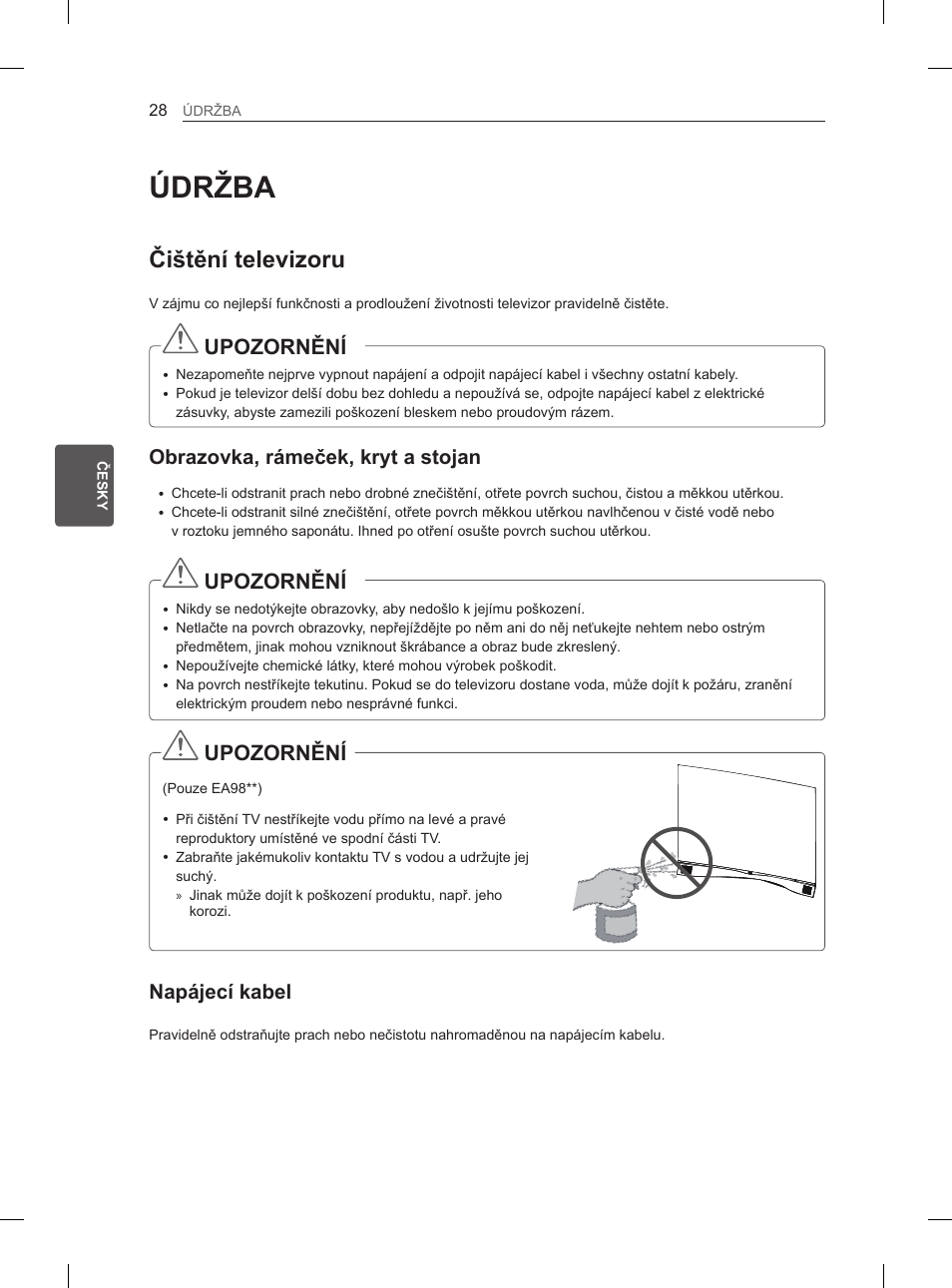 Údržba, Čištění televizoru, Upozornění | Obrazovka, rámeček, kryt a stojan, Napájecí kabel | LG 55EA970V User Manual | Page 174 / 544